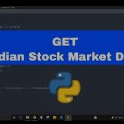 How To Get Indian Stock Market Data By Python NSE Data By Python Pythonprojects