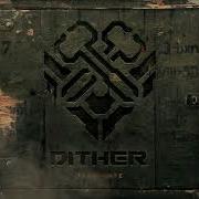 Dither Terminate