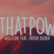 Will I Am ThatPOWER Feat Justin Bieber Lyrics