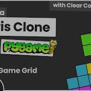 Build Tetris With Pygame 3 Game Grid