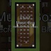 FNAF Music Box Minecraft Note Blocks