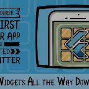 Your First Flutter App Chapter 5 Widgets All The Way Down