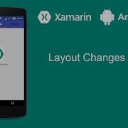 Xamarin Android Tutorial Layout Changes