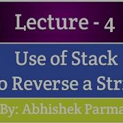 Use Of Stack To Reverse A String Data Structures Lecture 4 The Coding Bytes