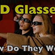 How Do 3D Glasses Work