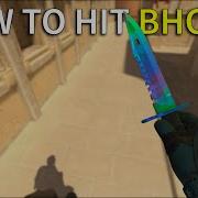 How To Actually Hit Constant Bhops In Cs2