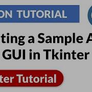 Creating A Sample App With GUI In Tkinter Tkinter Python Tutorial PyPower