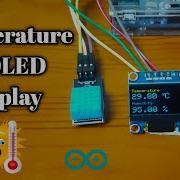 Temperature Display In OLED Arduino Projects