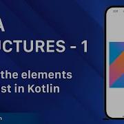 DATA STRUCTURES 1 Sum Of The Elements Of The List In Kotlin