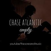 Chase Atlantic Empty Türkçe çeviri Chaseatlantic Empty