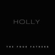 The Four Fathers Holly Audio