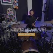 Michael Jackson Rock With You Drum Cover