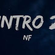 NF Intro 2 Lyrics