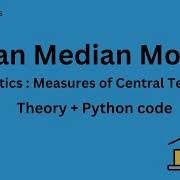 Mean Median Mode Measure Of Central Tendency Using Python