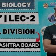 11th Biology Chapter 7 Cell Division Lecture 2 Maharashtra Board JR Tutorials
