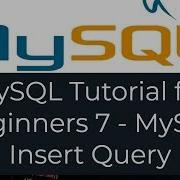 MySQL Tutorial For Beginners 7 How To Insert Data Into A MySQL Table