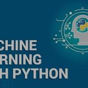 Machine Learning With Python Machine Learning Myth Busted Python Training Edureka