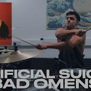 Artificial Suicide Bad Omens Drum Cover