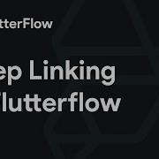 Deep Linking Tutorial FlutterFlow