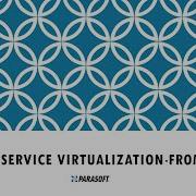 Design Service Virtualization Using Parasoft Soatest Virtualize From Scratch
