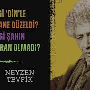 Neyzen Tevfik Âdem Öldü İdris Gitti Nuh Geldi Günay Aktürk Şiir Dinle