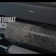 Large Format Graphics Canon Document Solutions
