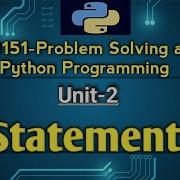 Statements In Problem Solving And Python Programming Tamil GE3151 Python PSPP AU Reg 2021