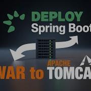 Deploying A Spring Boot Application On An External Tomcat Server Made Easy