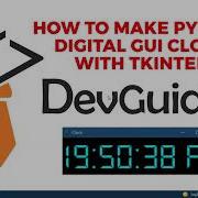 How To Create A Digital Clock Using Python And Tkinter Python Project For Beginners