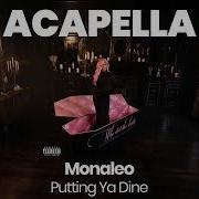 ACAPELLA BEAT Putting Ya Dine Monaleo BPM 140 Key F Major