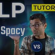 Spacy против NLTK Учебник по обработке естественного языка для начинающих в Python S1 E7