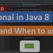 Optional In Java 8 Why And When To Use
