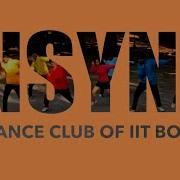 InSync The Dance Club Of IIT Bombay Club Introductory Video