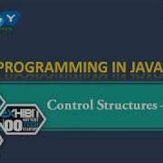 2020 Programming In JAVA Control Structure Decision Making If Else
