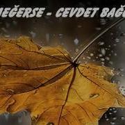 Meğerse Cevdet Bağca