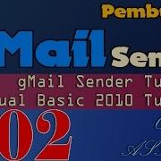 Visual Basic 2010 Tutorial Pembuatan GMail Sender 2 Fungsi Mengirim Email