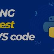 Using Pytest In VS Code The Basics