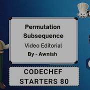 Permutation Subsequence Starters 80 CodeChef DCC NIT A