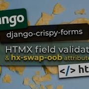 Интеграция Django Crispy Forms и HTMX 3 Проверка полей и атрибут Hx Swap Oob