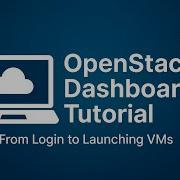 OpenStack Dashboard Tutorial From Login To Launching VMs Step By Step