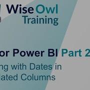 DAX For Power BI Part 2 6 Dates In Calculated Columns