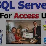 SQL Server для пользователей Access для начинающих урок 14 обзор и дальнейшие действия