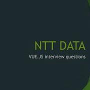 NTT Data Vue JS Interview Questions Experienced Vue Javascript Vuejs Vuejs
