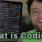 What Is Coding
