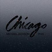 Michael Jackson Chicago 1945 Official Audio HQ