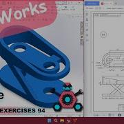 SolidWorks 3D CAD УПРАЖНЕНИЯ 94 StudyCadCam Учебное пособие с решениями