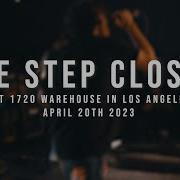 197 Media One Step Closer 04 20 2023