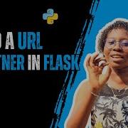 Build A URL Shortener With Flask