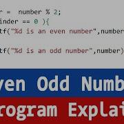C Program To Check User Input Number Is Even Or Odd Explained