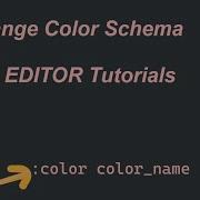 Change VIM Editor Color Scheme Change Theme